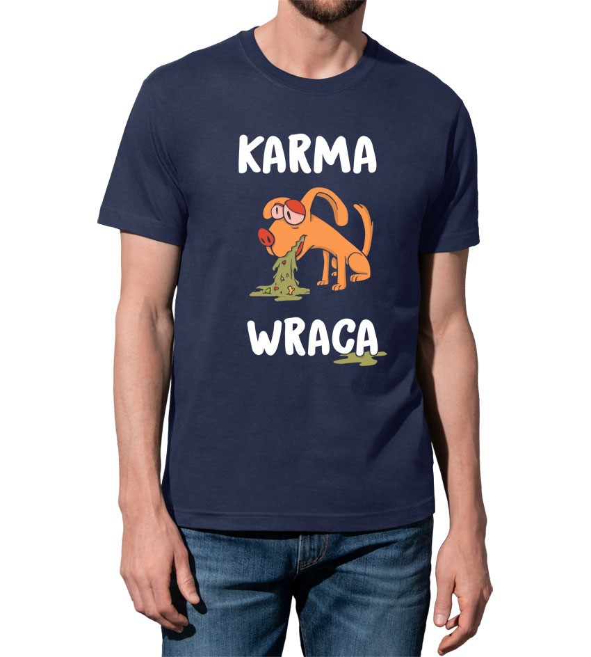 Koszulka z nadrukiem Karma Wraca