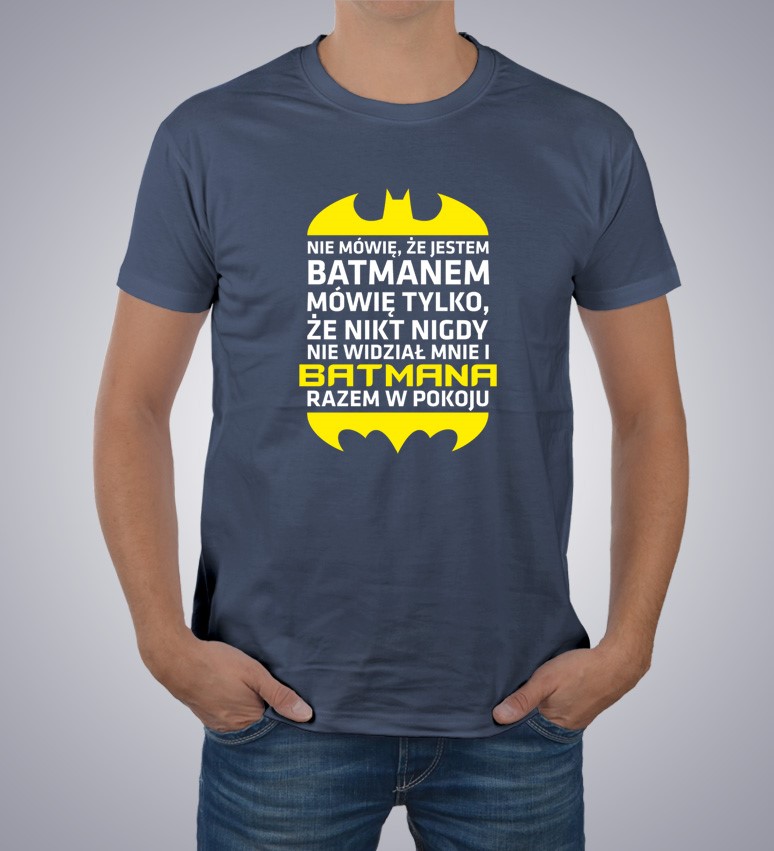 Koszulka z nadrukiem Batmanem (nie)Jestem