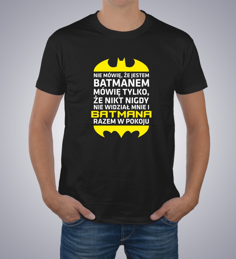 Koszulka z nadrukiem Batmanem (nie)Jestem